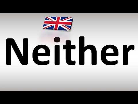 How to Pronounce Neither in UK British English