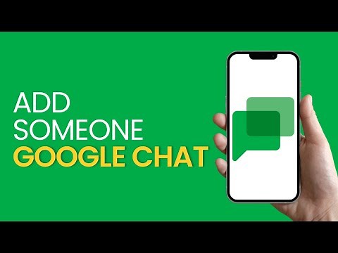 How to Add someone on Google Chat | How to find someone