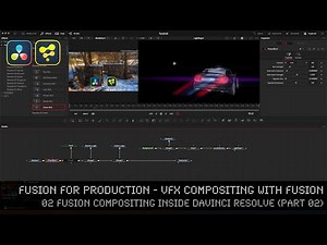 Fusion for Production - VFX Compositing with Fusion - 02b Fusion Compositing inside DaVinci Resolve