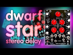 Blue Lantern Dwarf Star Stereo Delay Mk2 || Overview, Manual, & Demo