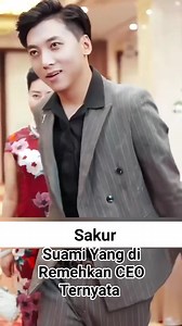 Review Drakor terbaik 2026🙏🙏⭐ "Suami Yang di R.e.m.e.h.kan CEO Ternyata " #Drama_china #Sub_Indo #film #Review_Film #Drakor #drama #Fyp #Reelvideo #fbprofesional #Dracin #Sakur #Dramacina #fbprofesionaljangkauanluas #marriage #relationships #relationship #couple #reactionvideo | Sakur