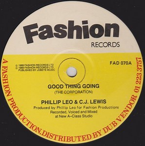 Phillip Leo & CJ Lewis - Good Thing Going / Stop Fooling Around