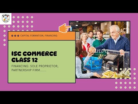 COMMERCE ISC CLASS 12, Sources of finance| sole trader |partnership financial planning. BACKBENCHERS