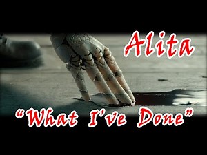 Alita "What I've Done" (MV Tribute)