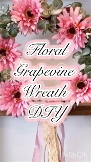 Floral grapevine wreath from scratch #craftideas #diy #wreath