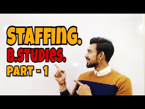 Staffing | business studies | class - 12