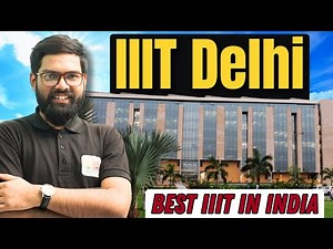 IIIT Delhi Full Review 🔥 Cutoff, Fees, Placement, Campus Life 2025