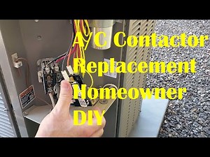Air Conditioner Contactor Replacement Homeowner DIY