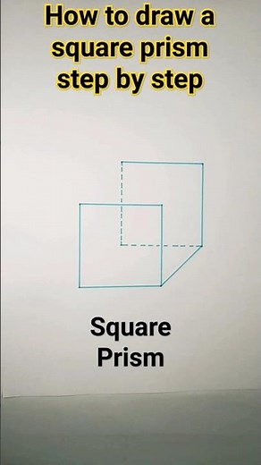 how to draw a square prism step by step#prism#square prism#easy#shorts#ytshorts#viral shorts#maths