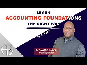 Accounting Basics and Foundations for Beginners