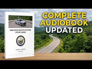 Arkansas Driver License Study Guide 2026 – Complete DMV Audiobook for the Permit Test