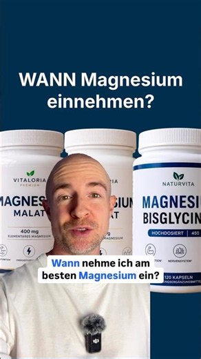 Wann Magnesium einnehmen?