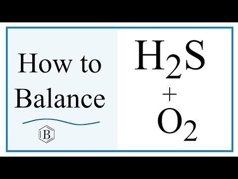 Balancing the Equation H2S + O2 = H2O + SO2