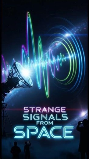 🌌 📡 Strange Signals from Space That No One Has Ever Explained