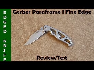 Gerber Paraframe I Fine edged Review/Test