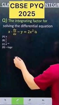 Q) The integrating factor for solving the differential equation 𝑥⋅dy/d𝑥−y=2𝑥^2 is #cbse #maths