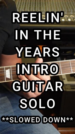 171K views · 2.4K reactions | Learn the guitar solo to Reelin In The Years by steely Dan with this slow guitar lesson tutorial #guitar #guitarist #guitarplayer #guitarlessons #guitarsolo #guitars #guitarsdaily #guitaristsofinstagram #guitarists #guitarlesson | LVL UP GTR | Facebook