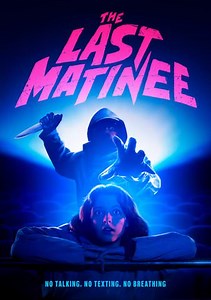 The Last Matinee Trailer