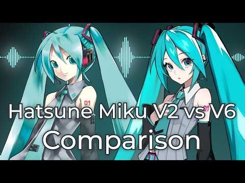 Miku V6/Miku V2 Comparison