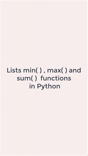 How to implement Lists max( ), min( ) and sum( ) functions in Python #pythonprogramming #pythonshot