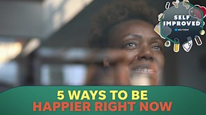 Searching for more joy in life? Here are five ways to get happier.