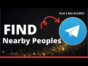 How to Find Nearby People on Telegram | Discover New Connections