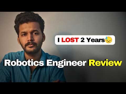 2 Years in Robotics and I'm Done | Robotics Engineering is Waste of Time 🥲