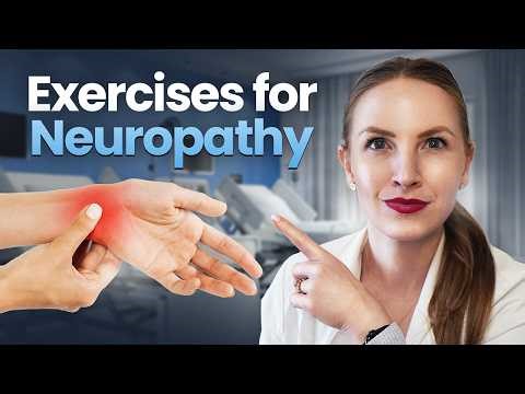 Exercise for NEUROPATHY (Feet & Hands)