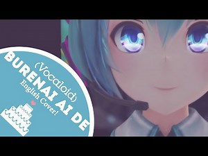 「English Cover」Burenai ai de / With an Unblurred Eye ( Vocaloid )【Jayn】