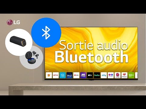 Connectez un appareil Bluetooth à l'option de sortie audio | Bluetooth sound out | LG TV | WebOS 22