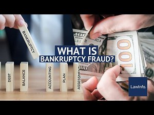 What Is Bankruptcy Fraud? | LawInfo