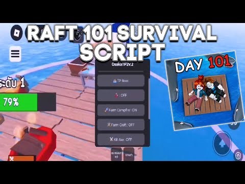 *NEW* RAFT 101 SURVIVAL SCRIPT - (AUTO FARM, DUPE, KILL AURA) *NO KEY*