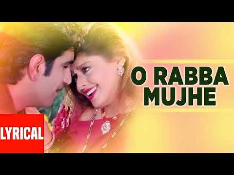 ओ रब्बा मुझे प्यार हो गया O Rabba Mujhe Pyaar Ho Gaya in Hindi - Anuradha Paudwal, Udit Narayan