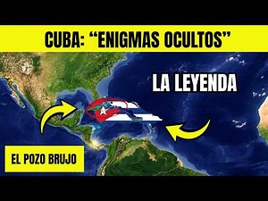 Geographical Cuba: 25 Enigmas of Nature That Defy Science