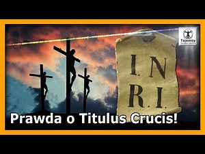 True, O Title of the Cross!