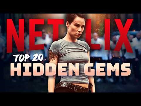 TOP 20 OVERLOOKED Netflix Movies