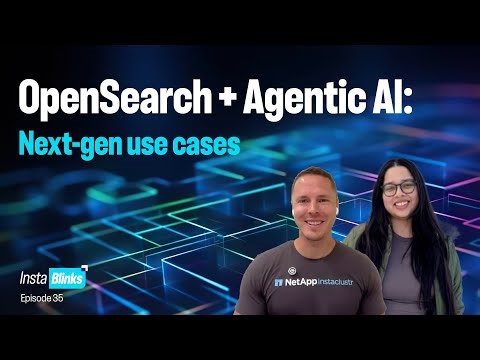 OpenSearch + Agentic AI: Next-gen use cases
