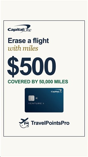 Capital One Venture X: Erase a $500 Flight With 50,000 Miles