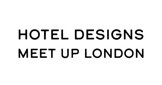 MEET UP London • Hotel Designs