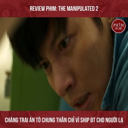 639K views · 14K reactions | Review phim: The Manipulated 2 | Phim Xã Hội | Facebook