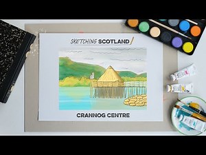 Sketching Scotland - Draw The Scottish Crannog Centre - Ep.3