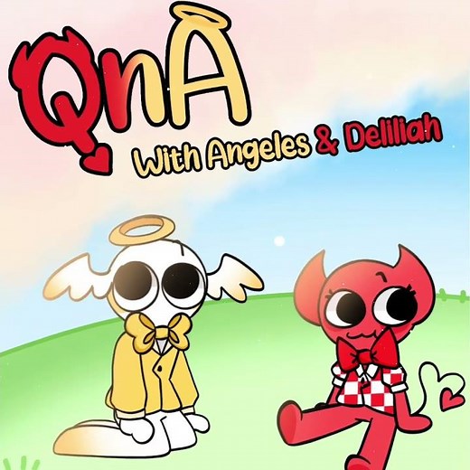 QnA With Angeles & Deliliah // Dandy’s World