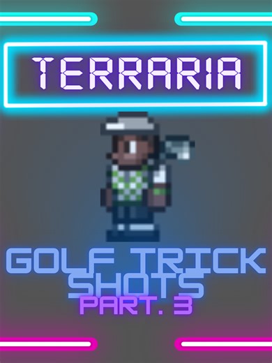 Exciting Golf Trickshots Highlights in Terraria Gameplay