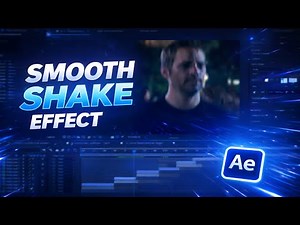 Smooth Shake Effect | After Effects Tutorial