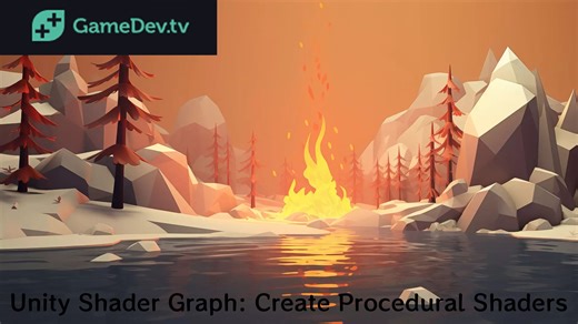 【Unity】Unity着色器：创建程序着色器和动态FX -完整版 基础教程