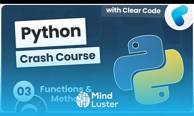 Mind Luster - Learn Python Crash Course 3 Methods Functions