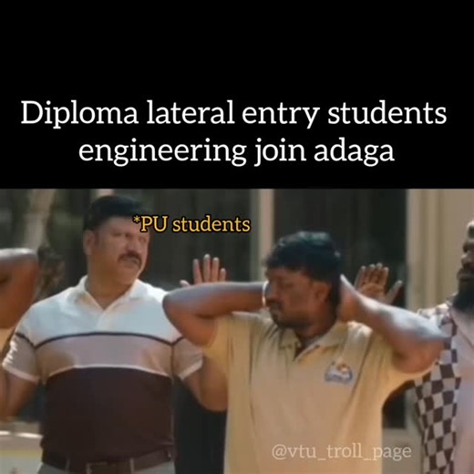 VTU Troll Page on Instagram: "Diploma lateral entry students ge Tag madi #engineering_memes #diploma #engineering_life #college #engineers"