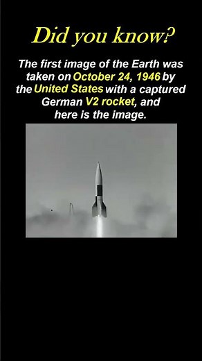 The first photo of Earth was taken thanks to an advanced World War II weapon