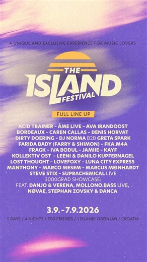 Here we go 🌴✨ The full line-up for Island Festival 2026 is finally here! This year’s journey brings together live acts, deep selectors and high-energy b2b moments. Expect emotional live sets, driving club energy and golden-hour grooves that turn into long nights beneath the palms. 🌅🌙 This is the soundtrack of our summer. Who are you most excited to see? 👀 🎟️ Tickets via link in bio! | The Island - Festival