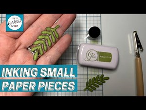 How to Ink Small Cardstock Pieces